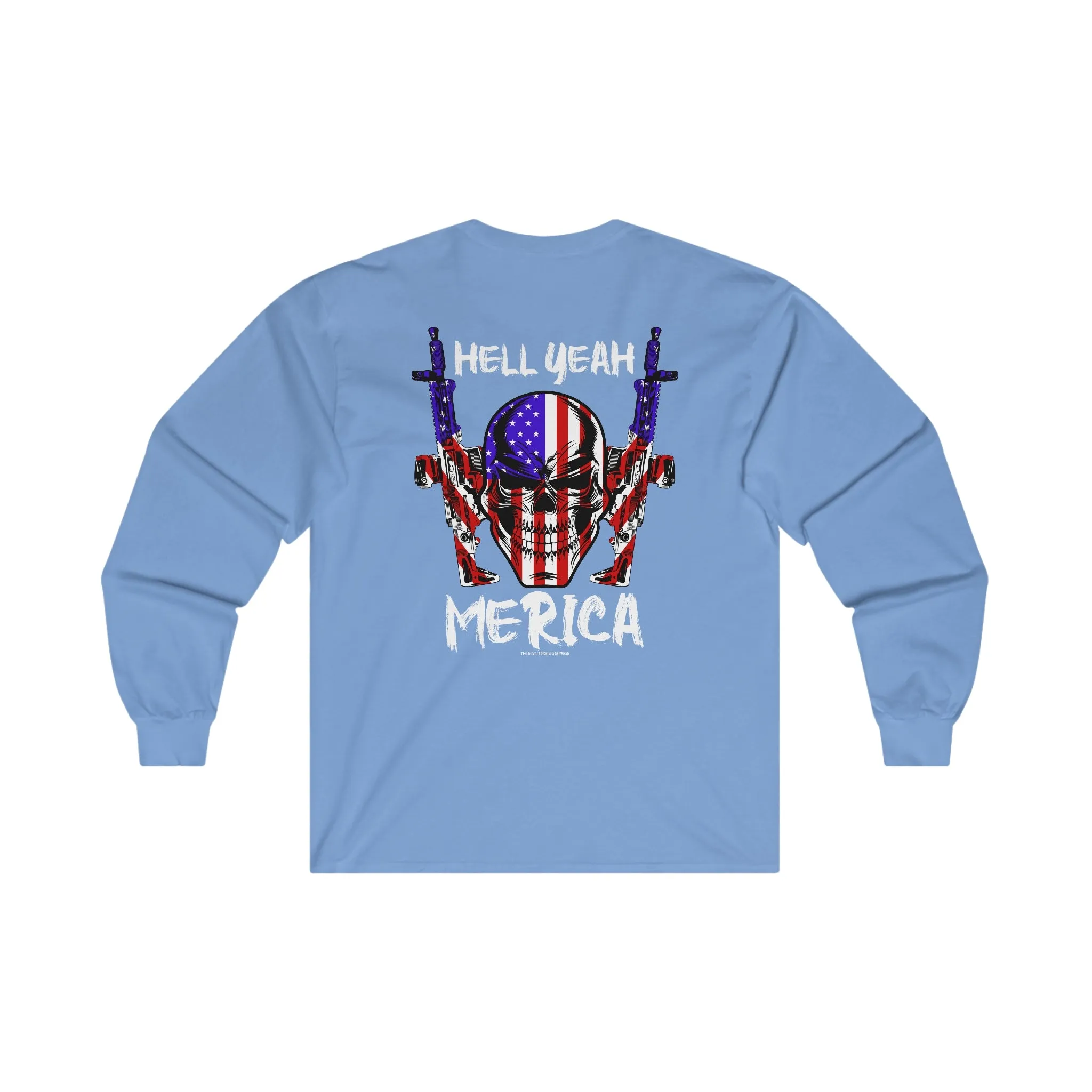 Hell Yeah Merica Long Sleeve Tee