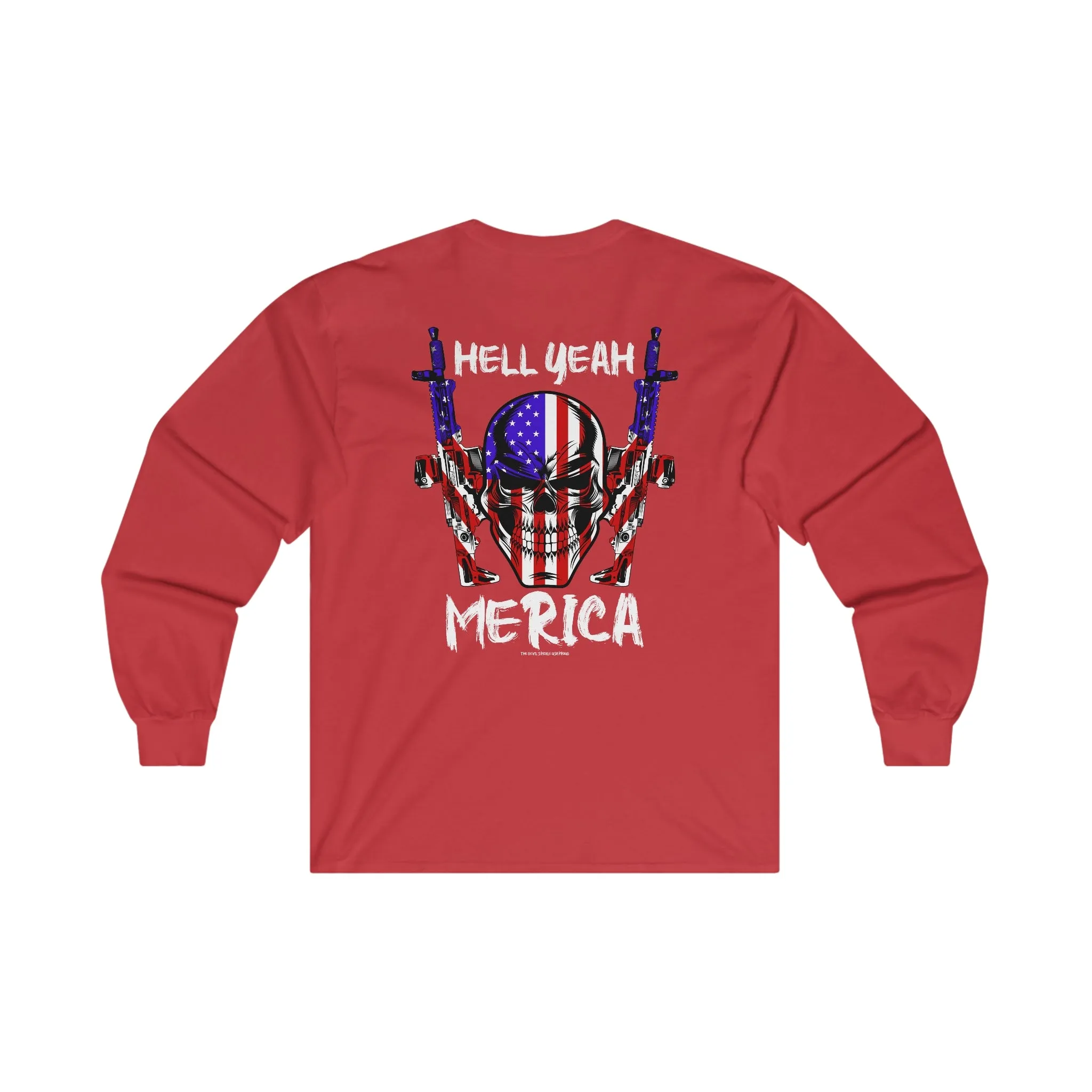 Hell Yeah Merica Long Sleeve Tee